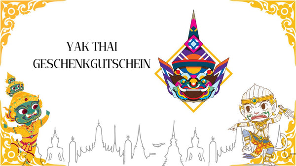 Geschenkgutschein - Yak Thai